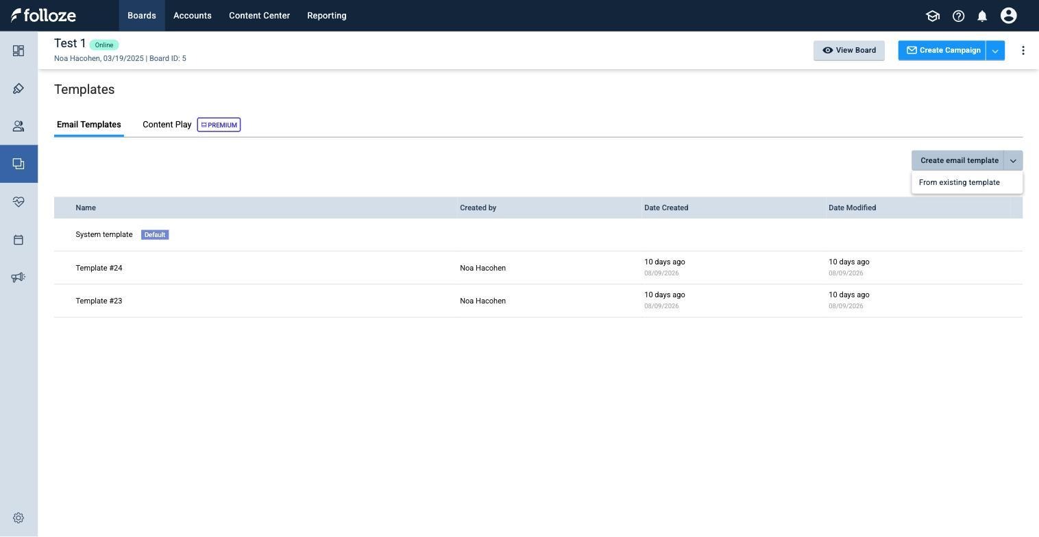 Create email template dropdown with the From existing template option.